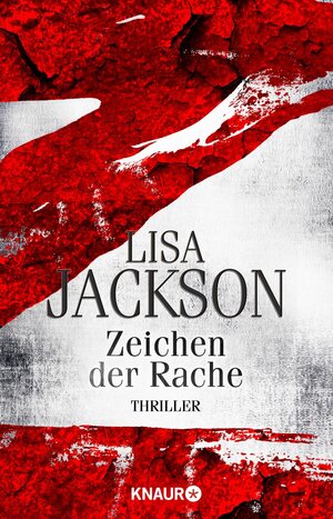 Buchcover Z Zeichen der Rache | Lisa Jackson | EAN 9783426517062 | ISBN 3-426-51706-X | ISBN 978-3-426-51706-2