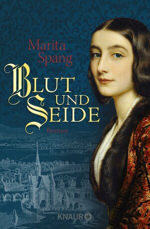 Buchcover Blut und Seide | Marita Spang | EAN 9783426517178 | ISBN 3-426-51717-5 | ISBN 978-3-426-51717-8