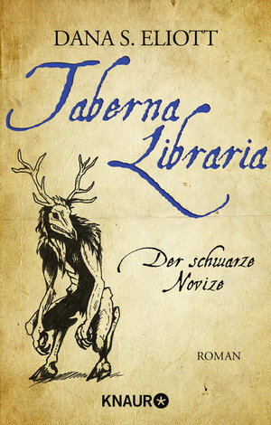 Buchcover Taberna Libraria - Der Schwarze Novize | Dana S. Eliott | EAN 9783426518342 | ISBN 3-426-51834-1 | ISBN 978-3-426-51834-2