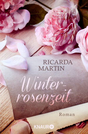 Buchcover Winterrosenzeit | Ricarda Martin | EAN 9783426519790 | ISBN 3-426-51979-8 | ISBN 978-3-426-51979-0