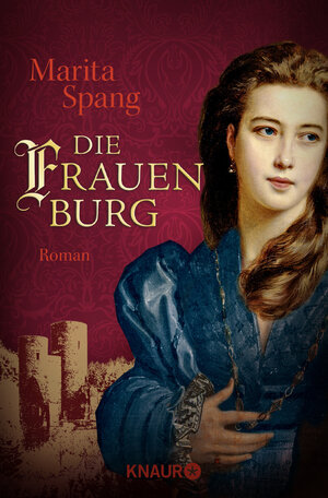 Buchcover Die Frauenburg | Marita Spang | EAN 9783426520239 | ISBN 3-426-52023-0 | ISBN 978-3-426-52023-9