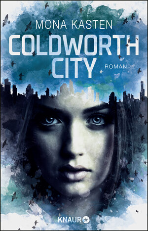 Buchcover Coldworth City | Mona Kasten | EAN 9783426520413 | ISBN 3-426-52041-9 | ISBN 978-3-426-52041-3