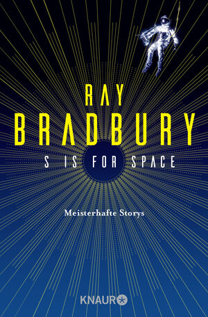 Buchcover S is for Space | Ray Bradbury | EAN 9783426520734 | ISBN 3-426-52073-7 | ISBN 978-3-426-52073-4