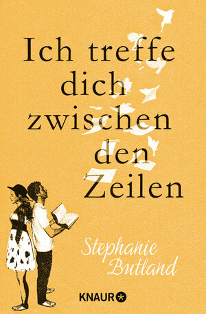 Buchcover Ich treffe dich zwischen den Zeilen | Stephanie Butland | EAN 9783426520758 | ISBN 3-426-52075-3 | ISBN 978-3-426-52075-8