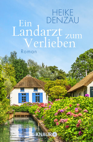 Buchcover Ein Landarzt zum Verlieben | Heike Denzau | EAN 9783426521021 | ISBN 3-426-52102-4 | ISBN 978-3-426-52102-1