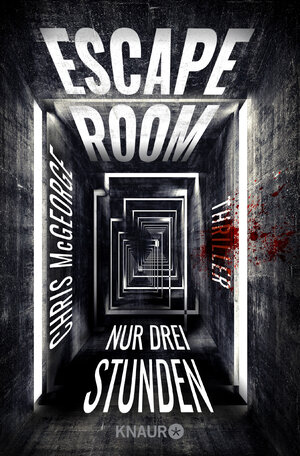 Buchcover Escape Room - Nur drei Stunden | Chris McGeorge | EAN 9783426523308 | ISBN 3-426-52330-2 | ISBN 978-3-426-52330-8