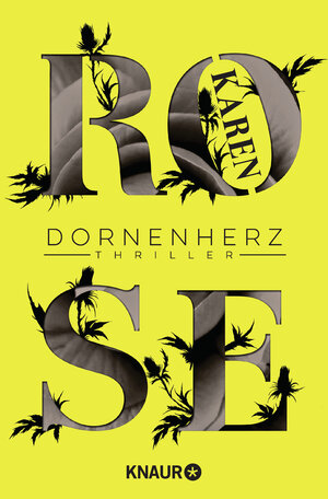 Buchcover Dornenherz | Karen Rose | EAN 9783426523315 | ISBN 3-426-52331-0 | ISBN 978-3-426-52331-5