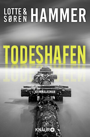 Buchcover Todeshafen | Lotte Hammer | EAN 9783426523643 | ISBN 3-426-52364-7 | ISBN 978-3-426-52364-3