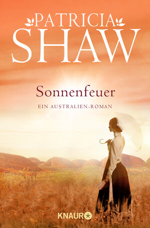 Buchcover Sonnenfeuer | Patricia Shaw | EAN 9783426524053 | ISBN 3-426-52405-8 | ISBN 978-3-426-52405-3