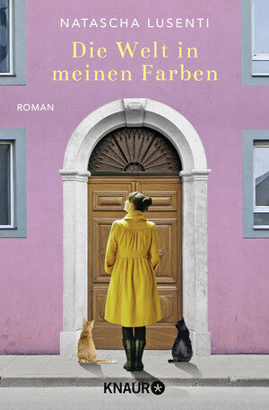 Buchcover Die Welt in meinen Farben | Natascha Lusenti | EAN 9783426524251 | ISBN 3-426-52425-2 | ISBN 978-3-426-52425-1