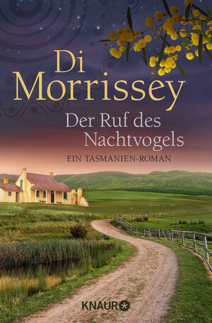 Buchcover Der Ruf des Nachtvogels | Di Morrissey | EAN 9783426524596 | ISBN 3-426-52459-7 | ISBN 978-3-426-52459-6