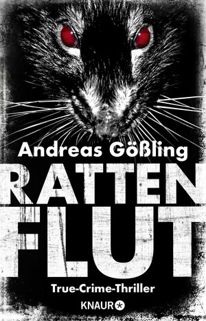 Buchcover Rattenflut | Andreas Gößling | EAN 9783426525029 | ISBN 3-426-52502-X | ISBN 978-3-426-52502-9