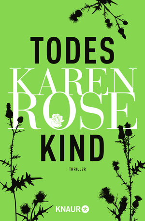 Buchcover Todeskind | Karen Rose | EAN 9783426525340 | ISBN 3-426-52534-8 | ISBN 978-3-426-52534-0