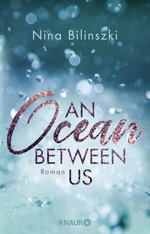 Buchcover An Ocean Between Us | Nina Bilinszki | EAN 9783426526149 | ISBN 3-426-52614-X | ISBN 978-3-426-52614-9