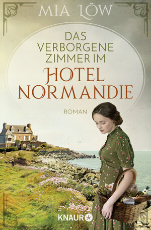 Buchcover Das verborgene Zimmer im Hotel Normandie | Mia Löw | EAN 9783426526972 | ISBN 3-426-52697-2 | ISBN 978-3-426-52697-2