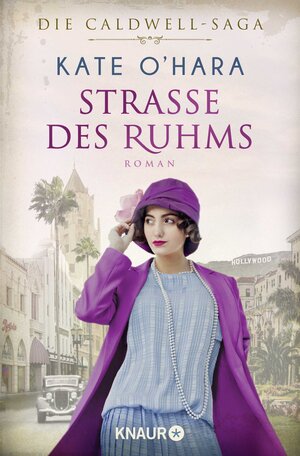 Buchcover Straße des Ruhms | Kate O'Hara | EAN 9783426527191 | ISBN 3-426-52719-7 | ISBN 978-3-426-52719-1
