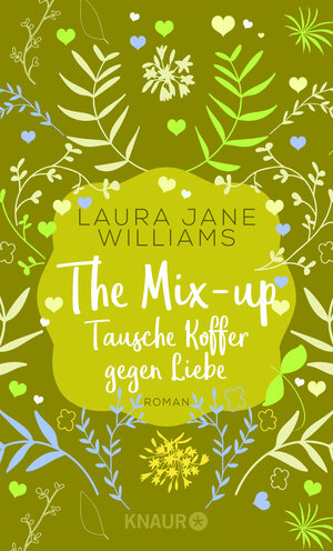 Buchcover The Mix-up - Tausche Koffer gegen Liebe | Laura Jane Williams | EAN 9783426527696 | ISBN 3-426-52769-3 | ISBN 978-3-426-52769-6