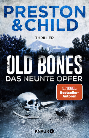 Buchcover Old Bones - Das neunte Opfer | Douglas Preston | EAN 9783426528181 | ISBN 3-426-52818-5 | ISBN 978-3-426-52818-1