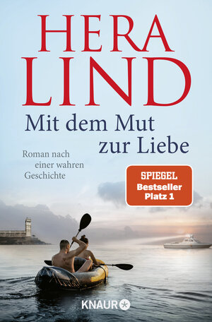 Buchcover Mit dem Mut zur Liebe | Hera Lind | EAN 9783426528402 | ISBN 3-426-52840-1 | ISBN 978-3-426-52840-2