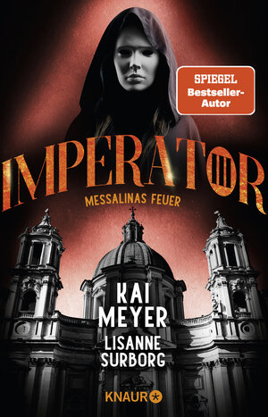 Buchcover Imperator III. Messalinas Feuer | Kai Meyer | EAN 9783426528501 | ISBN 3-426-52850-9 | ISBN 978-3-426-52850-1