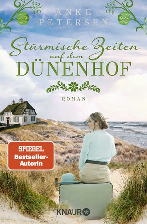 Buchcover Stürmische Zeiten auf dem Dünenhof | Anke Petersen | EAN 9783426529140 | ISBN 3-426-52914-9 | ISBN 978-3-426-52914-0