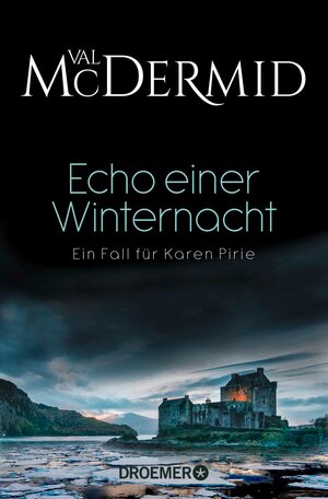 Buchcover Echo einer Winternacht | Val McDermid | EAN 9783426555729 | ISBN 3-426-55572-7 | ISBN 978-3-426-55572-9