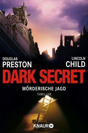 Buchcover Dark Secret | Douglas Preston | EAN 9783426557242 | ISBN 3-426-55724-X | ISBN 978-3-426-55724-2