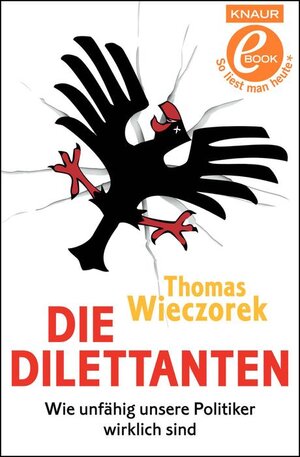 Buchcover Die Dilettanten | Thomas Wieczorek | EAN 9783426557969 | ISBN 3-426-55796-7 | ISBN 978-3-426-55796-9