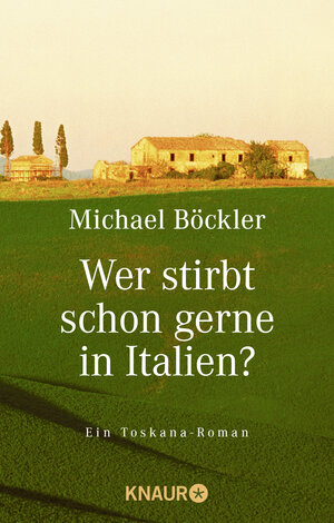 Wer stirbt schon gerne in Italien?