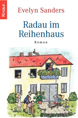 Buchcover Radau im Reihenhaus | Evelyn Sanders | EAN 9783426621134 | ISBN 3-426-62113-4 | ISBN 978-3-426-62113-4