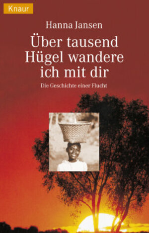Buchcover Über tausend Hügel wandere ich mit dir | Hanna Jansen | EAN 9783426623107 | ISBN 3-426-62310-2 | ISBN 978-3-426-62310-7
