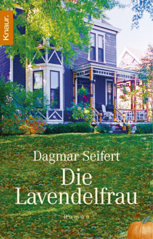 Buchcover Die Lavendelfrau | Dagmar Seifert | EAN 9783426623121 | ISBN 3-426-62312-9 | ISBN 978-3-426-62312-1