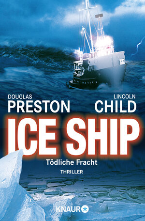 Buchcover Ice Ship | Douglas Preston | EAN 9783426625408 | ISBN 3-426-62540-7 | ISBN 978-3-426-62540-8