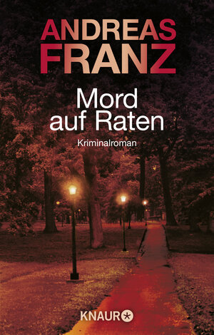 Buchcover Mord auf Raten | Andreas Franz | EAN 9783426626009 | ISBN 3-426-62600-4 | ISBN 978-3-426-62600-9