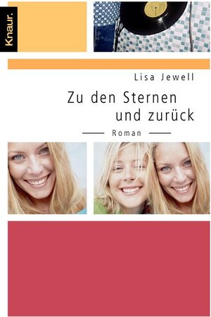 Buchcover Zu den Sternen und zurück | Lisa Jewell | EAN 9783426626702 | ISBN 3-426-62670-5 | ISBN 978-3-426-62670-2