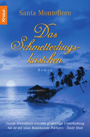 Buchcover Das Schmetterlingskästchen | Santa Montefiore | EAN 9783426626757 | ISBN 3-426-62675-6 | ISBN 978-3-426-62675-7