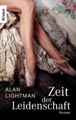 Buchcover Zeit der Leidenschaft | Alan Lightman | EAN 9783426631539 | ISBN 3-426-63153-9 | ISBN 978-3-426-63153-9
