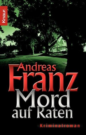 Buchcover Mord auf Raten | Andreas Franz | EAN 9783426634240 | ISBN 3-426-63424-4 | ISBN 978-3-426-63424-0