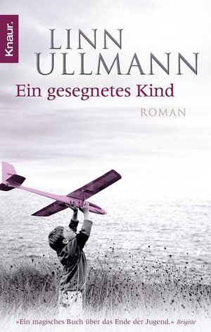 Buchcover Ein gesegnetes Kind | Linn Ullmann | EAN 9783426634486 | ISBN 3-426-63448-1 | ISBN 978-3-426-63448-6