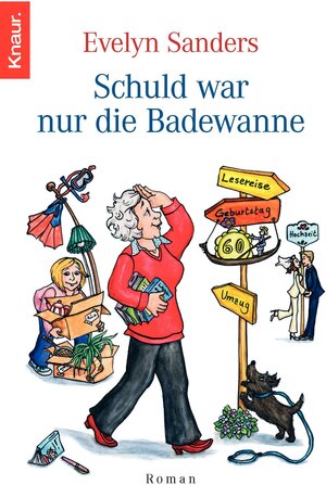 Buchcover Schuld war nur die Badewanne | Evelyn Sanders | EAN 9783426634561 | ISBN 3-426-63456-2 | ISBN 978-3-426-63456-1