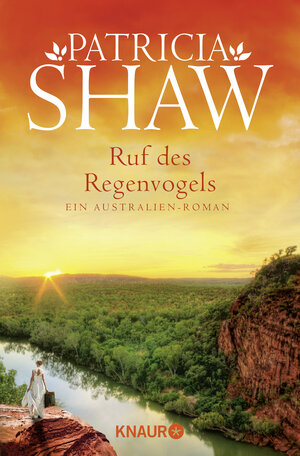 Buchcover Ruf des Regenvogels | Patricia Shaw | EAN 9783426636893 | ISBN 3-426-63689-1 | ISBN 978-3-426-63689-3