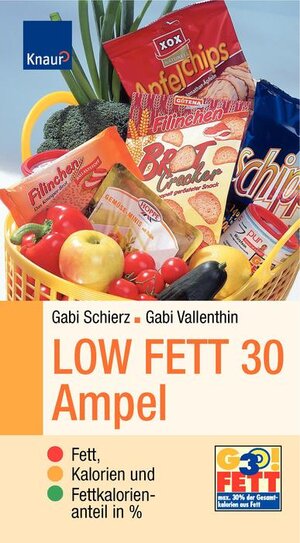 Buchcover Low Fett 30 Ampel | Gabi Schierz | EAN 9783426643204 | ISBN 3-426-64320-0 | ISBN 978-3-426-64320-4