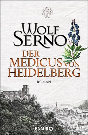 Buchcover Der Medicus von Heidelberg | Wolf Serno | EAN 9783426653524 | ISBN 3-426-65352-4 | ISBN 978-3-426-65352-4