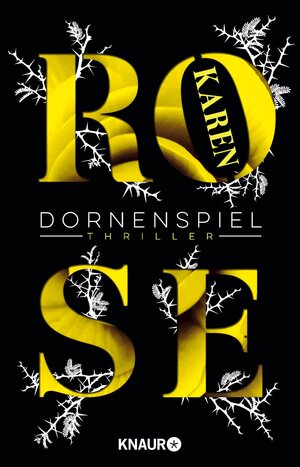 Buchcover Dornenspiel | Karen Rose | EAN 9783426653623 | ISBN 3-426-65362-1 | ISBN 978-3-426-65362-3