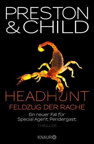 Buchcover Headhunt - Feldzug der Rache | Douglas Preston | EAN 9783426654262 | ISBN 3-426-65426-1 | ISBN 978-3-426-65426-2