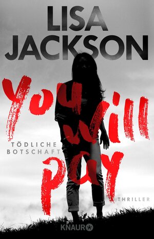 Buchcover You will pay - Tödliche Botschaft | Lisa Jackson | EAN 9783426654286 | ISBN 3-426-65428-8 | ISBN 978-3-426-65428-6