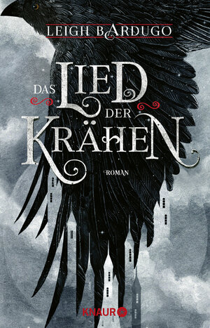 Buchcover Das Lied der Krähen | Leigh Bardugo | EAN 9783426654439 | ISBN 3-426-65443-1 | ISBN 978-3-426-65443-9