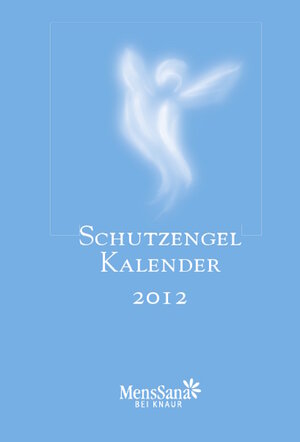 Buchcover SchutzengelKalender 2012 | Jana Haas | EAN 9783426656846 | ISBN 3-426-65684-1 | ISBN 978-3-426-65684-6