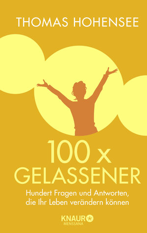 Buchcover 100 x gelassener | Thomas Hohensee | EAN 9783426657836 | ISBN 3-426-65783-X | ISBN 978-3-426-65783-6