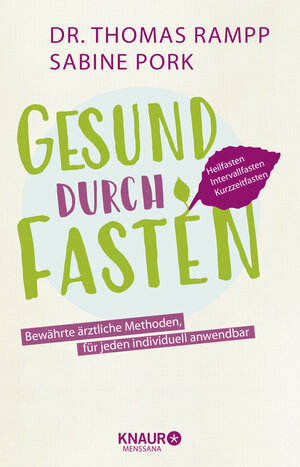 Buchcover Gesund durch Fasten | Thomas Rampp | EAN 9783426658079 | ISBN 3-426-65807-0 | ISBN 978-3-426-65807-9